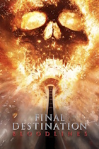 FINAL DEST BLOODLINES BIG poster