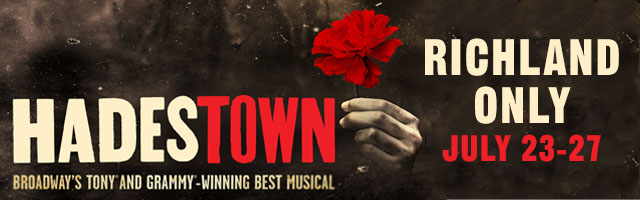 Hadestown. Richland only. June 23-27.