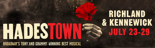 Hadestown. Richland and Kennewick. June 23-29.