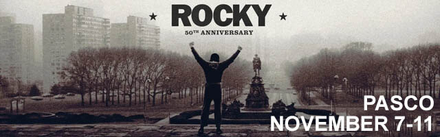 Rocky fiftieth anniversary. Playing at Fairchild Cinemas Pasco November seventh through eleventh..