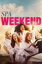 SPA WEEKEND poster